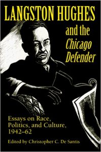 Langston Hughes and the *Chicago Defender*